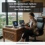 Cara Mengamankan Aplikasi Bisnis dari Serangan Siber dan Data Breach